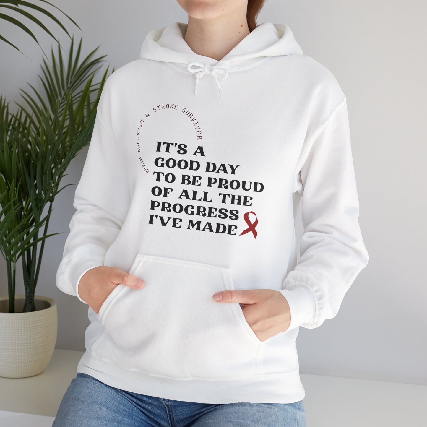 It's a Good Day – Brain Aneurysm & Stroke Survivor | Unisex Hooded Sweatshirt